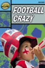 Rapid Stage 2 Set A : Football Crazy Reader Pack of 3 (series 2) - Book