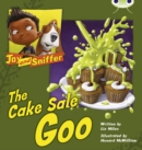 Bug Club Blue (KS1) B/1B Jay and Sniffer: The Cake Sale Goo - Book