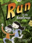 Bug Club Independent Fiction Year Two Turquoise A Adventure Kids: Run in the Rainforest - Book