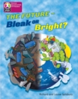 Primary Years Programme Level 8 Future Bleak or Bright 6Pack - Book