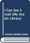I CAN SEE SMALL - Book