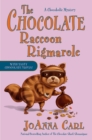 The Chocolate Raccoon Rigmarole - Book