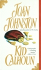 Kid Calhoun : A Novel - Book
