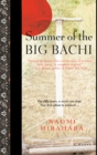 Summer of the Big Bachi - eBook