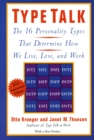 Type Talk : The 16 Personality Types That Determine How We Live, Love, and Work - Book