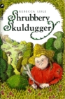 Shrubbery Skulduggery - Book