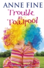 Trouble in Toadpool - Book