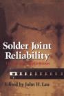 Solder Joint Reliability : Theory and Applications - Book