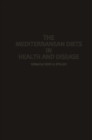 The Mediterranean Diets in Health and Disease - Book