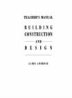 Teacher's Manual for Building Construction and Design - Book