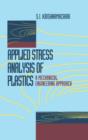 Applied Stress Analysis of Plastics : A Mechanical Engineering Approach - Book