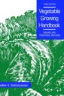 Vegetable Growing Handbook - Book