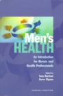 Men's Health : An Introduction for Nurses and Health Professionals - Book