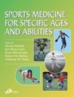 Sports Medicine for Specific Ages and Abilities - Book