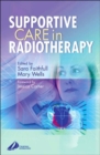 Supportive Care in Radiotherapy - Book