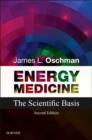 Energy Medicine : The Scientific Basis - Book