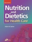 Nutrition and Dietetics for Health Care - Book