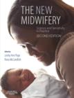 The New Midwifery : Science and Sensitivity in Practice - Book