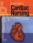 Cardiac Nursing : A Comprehensive Guide - Book