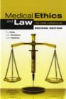Medical Ethics and Law : The Core Curriculum - Book