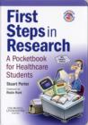 First Steps in Research : A Pocketbook for Healthcare Students - Book