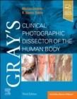 Gray's Clinical Photographic Dissector of the Human Body - Book