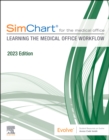 SimChart for the Medical Office: Learning the Medical Office Workflow - 2023 Edition - Book