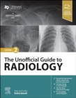 The Unofficial Guide to Radiology - Book