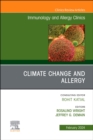 Climate Change and Allergy, An Issue of Immunology and Allergy Clinics of North America : Volume 44-1 - Book