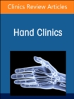 Advances in Microsurgical Reconstruction in the Upper Extremity, An Issue of Hand Clinics : Volume 40-2 - Book