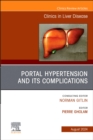 Portal Hypertension And Its Complications, An Issue of Clinics in Liver Disease : Volume 28-3 - Book
