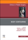 Body Contouring, An Issue of Clinics in Plastic Surgery : Volume 51-1 - Book