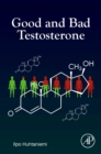 Good and Bad Testosterone - Book