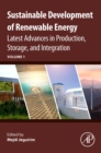 Sustainable Development of Renewable Energy : Latest Advances in Production, Storage, and Integration - Book