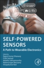 Self-powered Sensors : A Path to Wearable Electronics - Book
