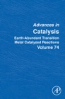 Earth-Abundant Transition Metal Catalyzed Reactions : Volume 74 - Book
