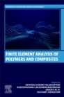 Finite Element Analysis of Polymers and Composites - Book