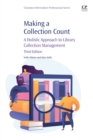 Making a Collection Count : A Holistic Approach to Library Collection Management - Book