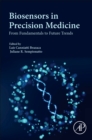 Biosensors in Precision Medicine : From Fundamentals to Future Trends - Book