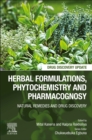 Herbal Formulations, Phytochemistry and Pharmacognosy - Book