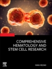 Comprehensive Hematology and Stem Cell Research - Book
