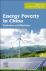 Energy Poverty in China : Evaluation and Alleviation - Book