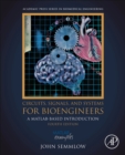 Circuits, Signals and Systems for Bioengineers : A MATLAB-Based Introduction - Book