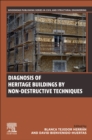 Diagnosis of Heritage Buildings by Non-Destructive Techniques - Book