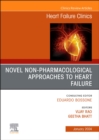 Novel Non-pharmacological Approaches to Heart Failure, An Issue of Heart Failure Clinics : Volume 20-1 - Book