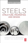 Steels : Structure, Properties, and Design - Book