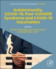 Autoimmunity, COVID-19, Post-COVID19 Syndrome and COVID-19 Vaccination : Volume 1 - Book