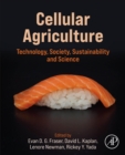 Cellular Agriculture : Technology, Society, Sustainability and Science - Book