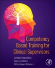 Competency Based Training for Clinical Supervisors - Book