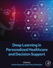 Deep Learning in Personalized Healthcare and Decision Support - Book